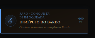 Conquista desbloqueada: Discípulo do Bardo